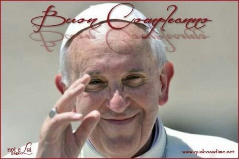 Buon Compleanno Con Papa Francesco Bellissimeimmagini It