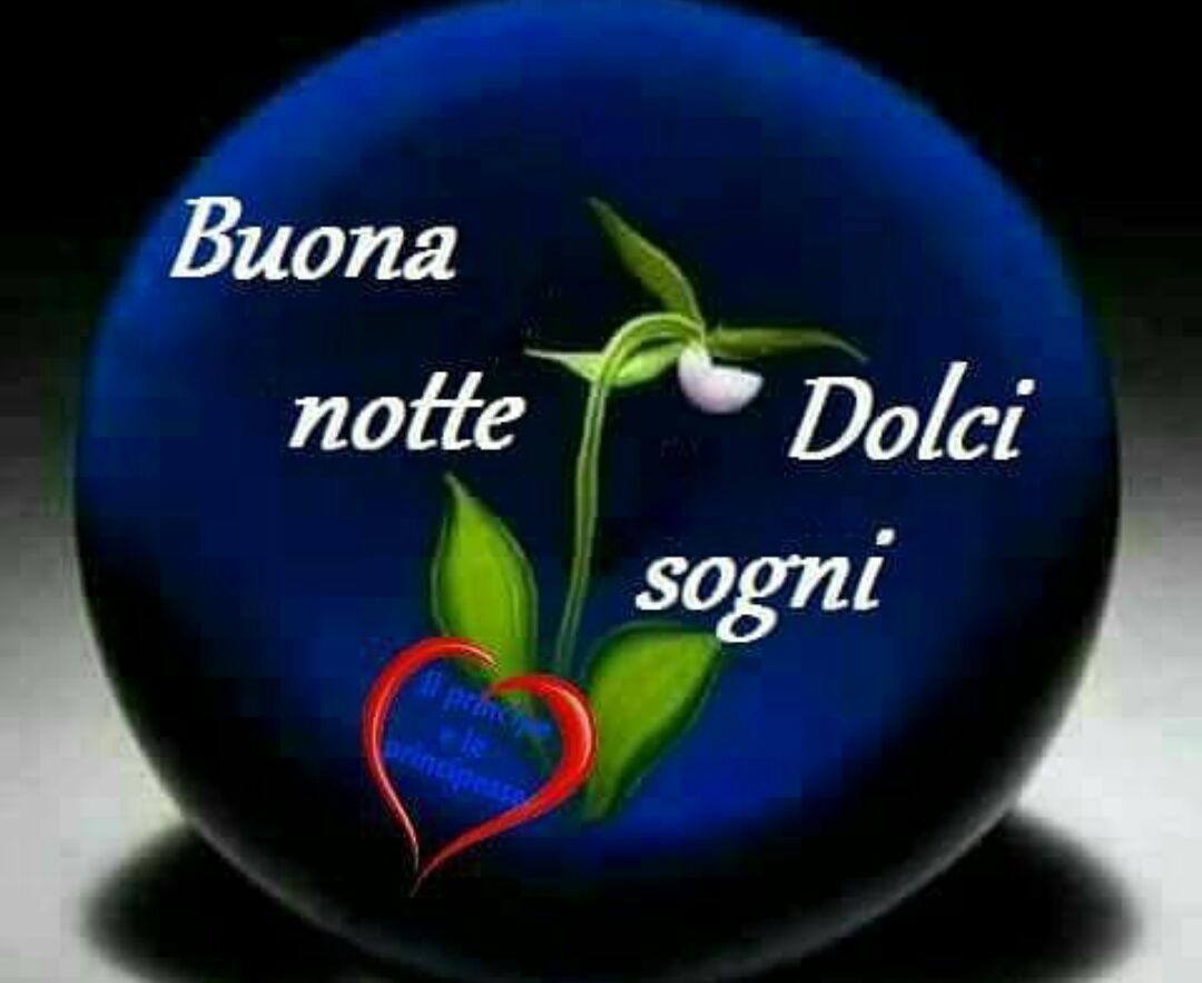 Buona Notte Dolci Sogni