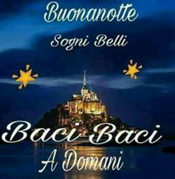 Buonanotte sogni belli baci baci
