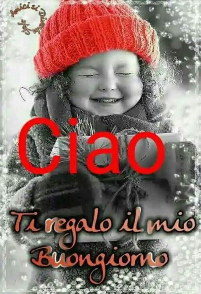 Buongiorno amici 9880