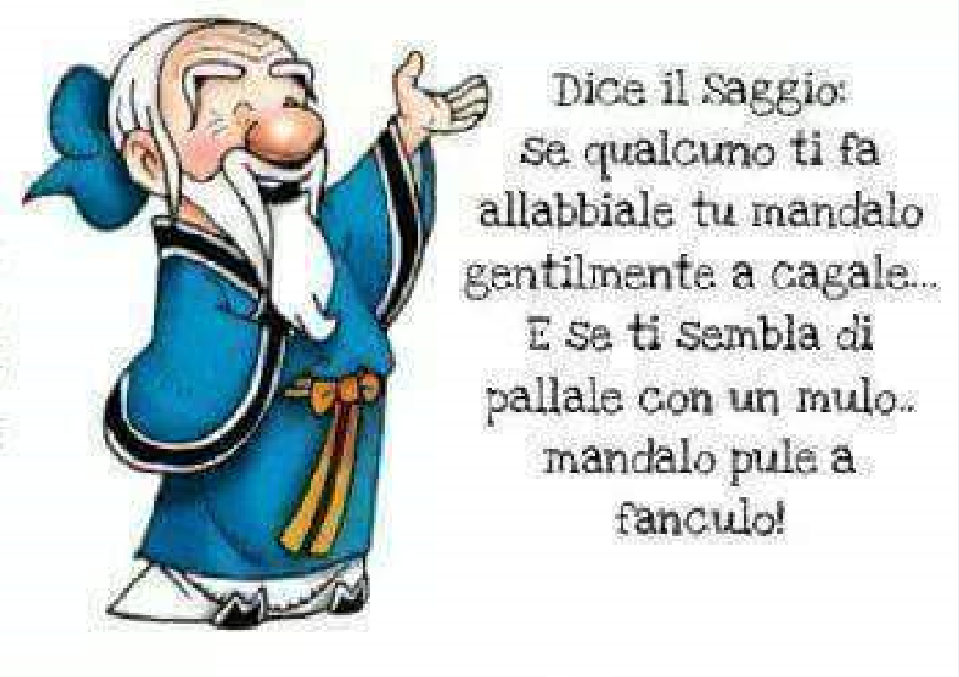 Dice il Saggio immagini belle da ridere da condividere gratis