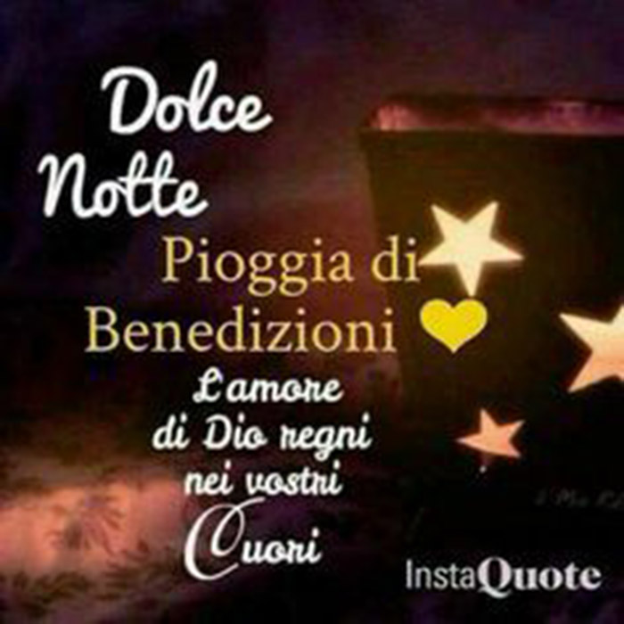 Dolce Notte pioggia di Benedizioni