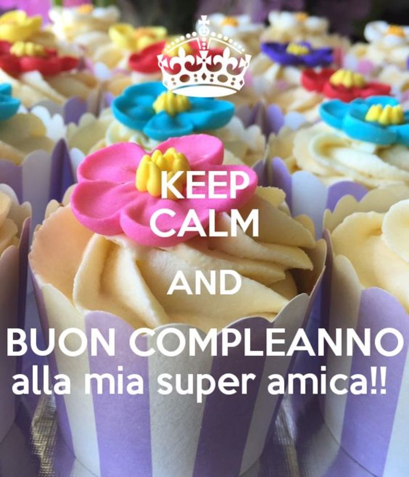 Immagini Frasi Buon Compleanno Amica Mia 2 Bellissimeimmagini It