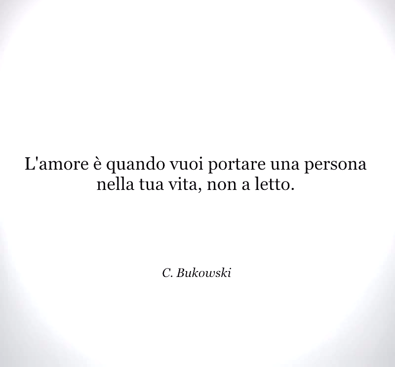 Immagini Citazioni Di Charles Bukowski L Bellissimeimmagini It