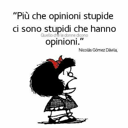 Le più belle frasi con Mafalda gli stupidi