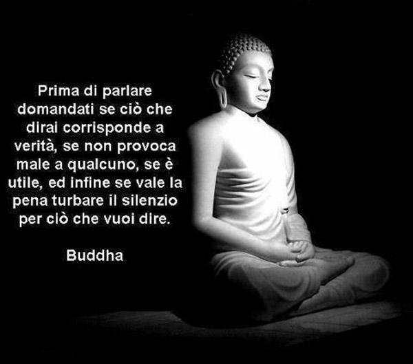 Le più belle frasi di Budda prima di parlare