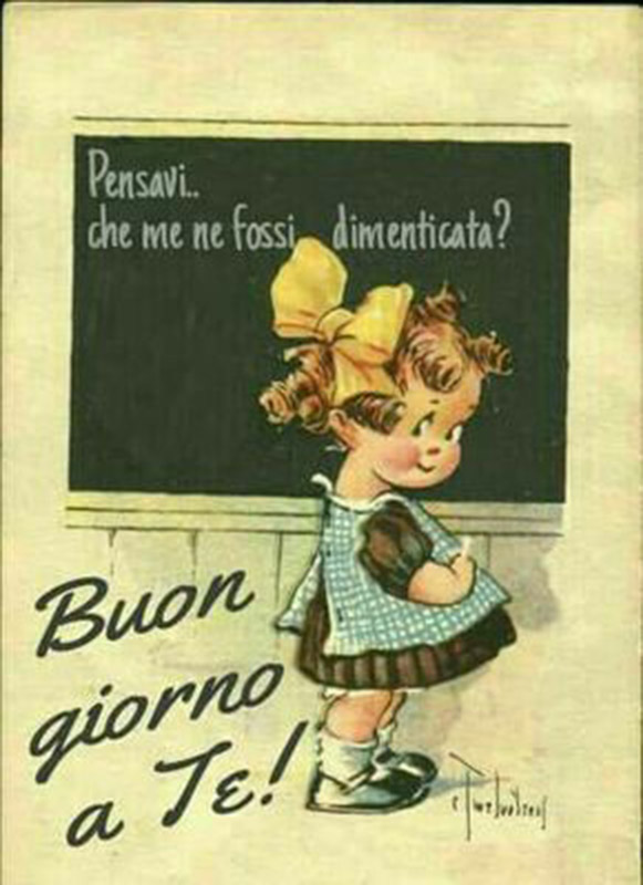 Pensavi che me ne fossi dimenticata Buongiorno