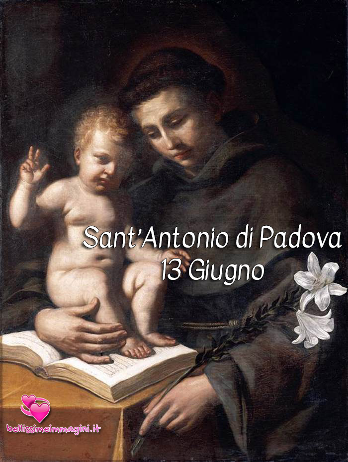 Sant'Antonio Di Padova 13 Giugno immagini da condividere