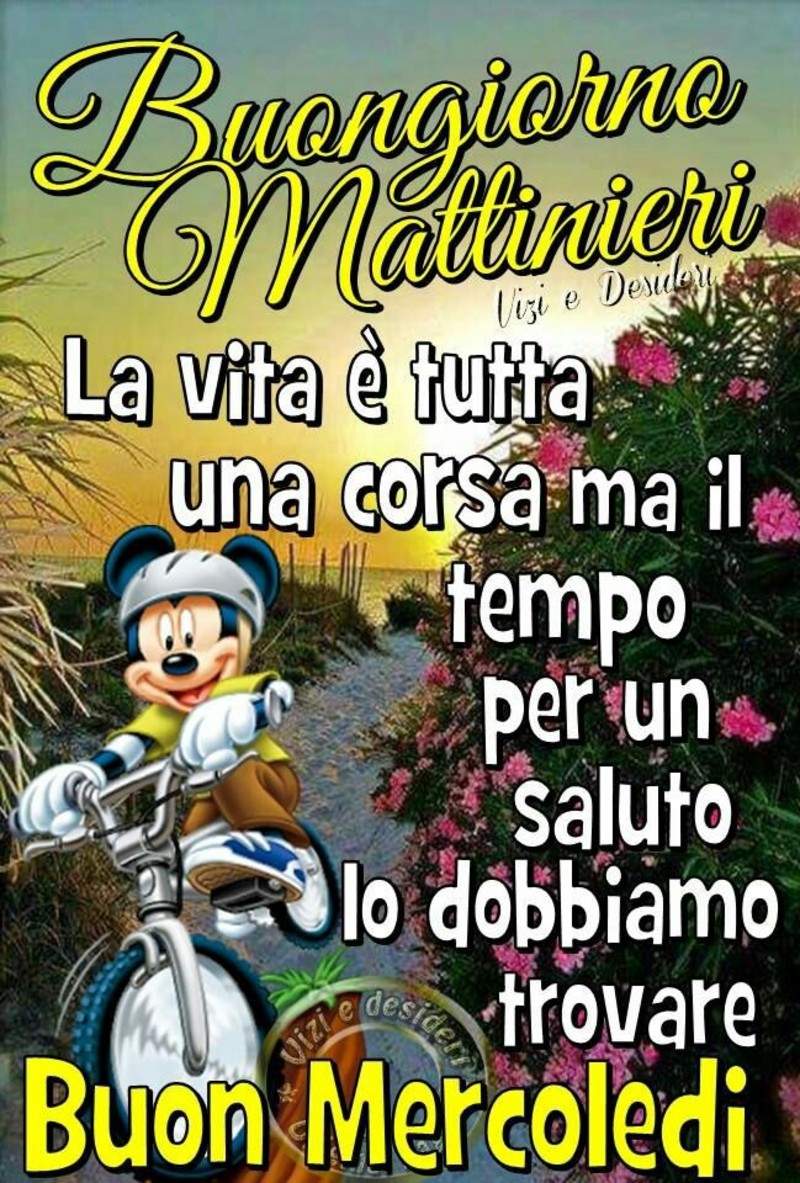 Buongiorno e Buon Mercoledì amici 5860