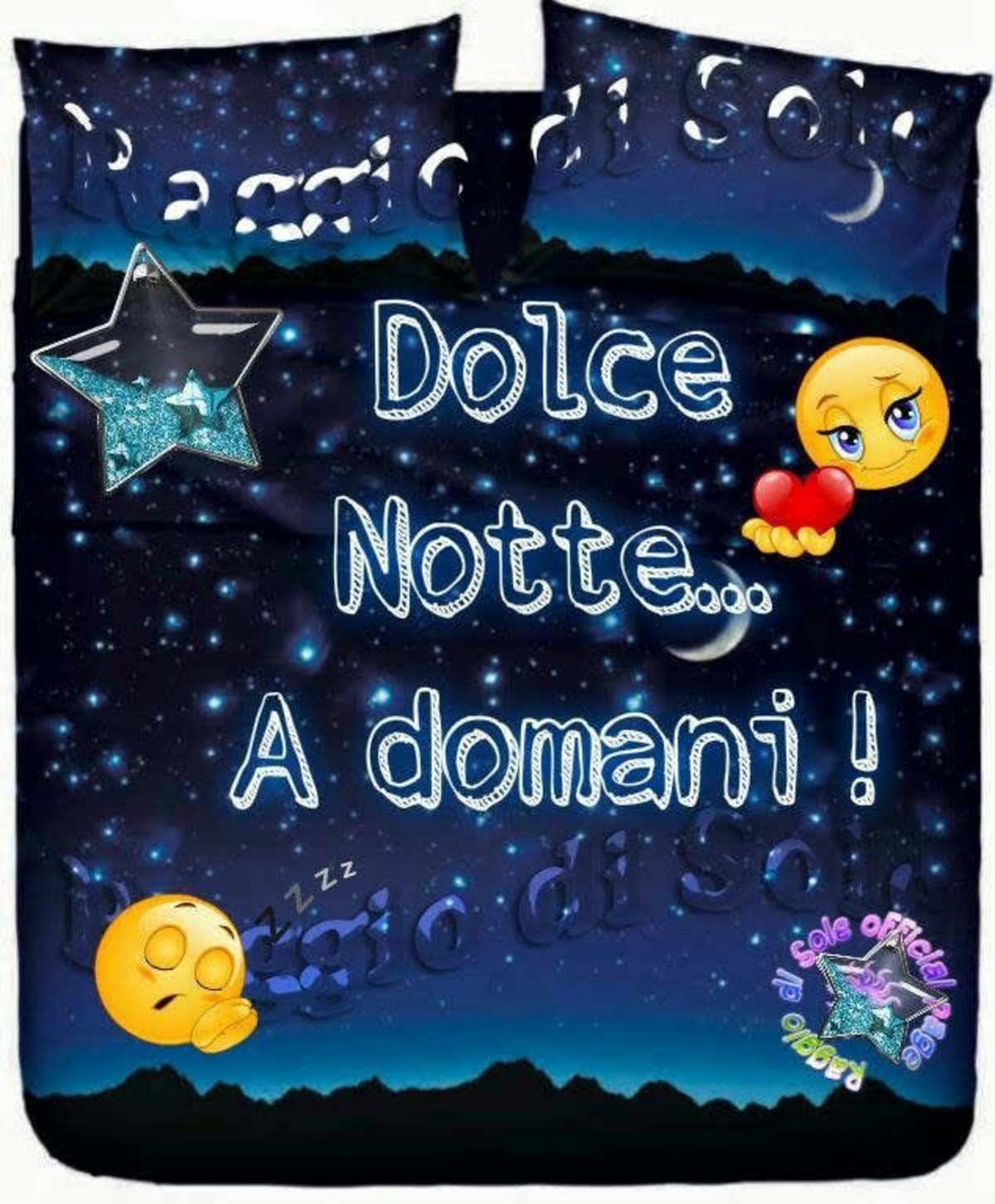 Dolce Notte a domani con sorrisi