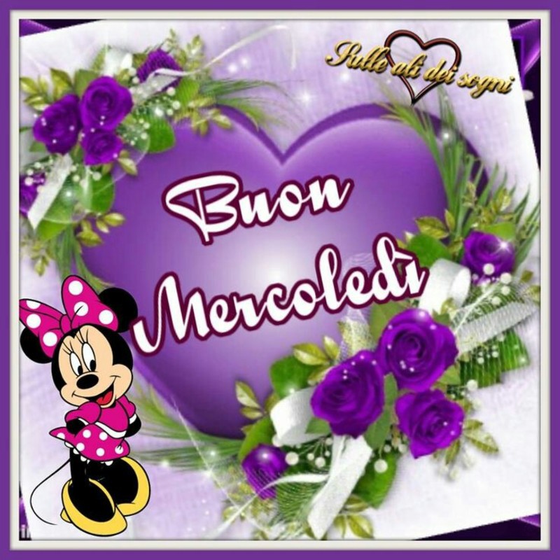 Frasi immagini Buongiorno Buon Mercoledì 2734