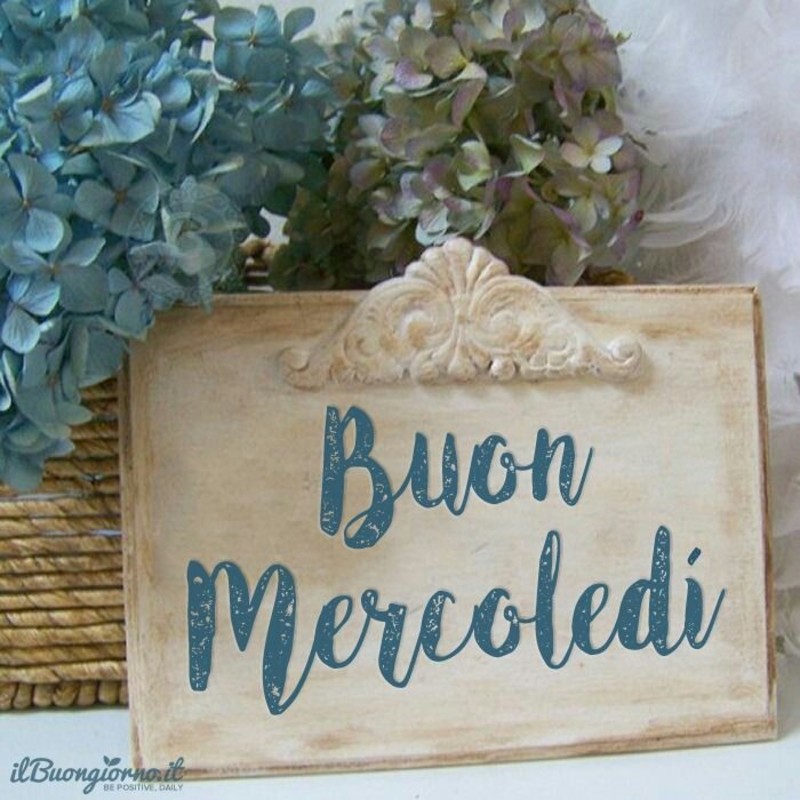 Immagini belle Buongiorno Buon Mercoledì 6452