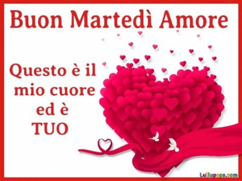Immagini e frasi di buongiorno e buon martedì 7329