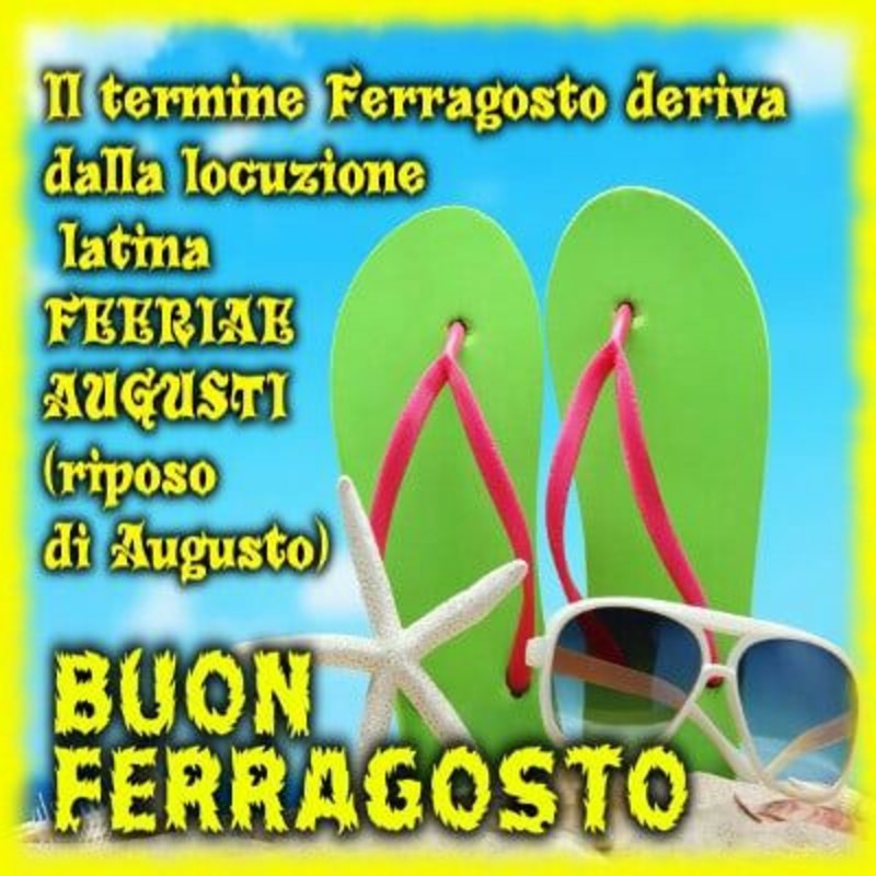 Buon Ferragosto significato