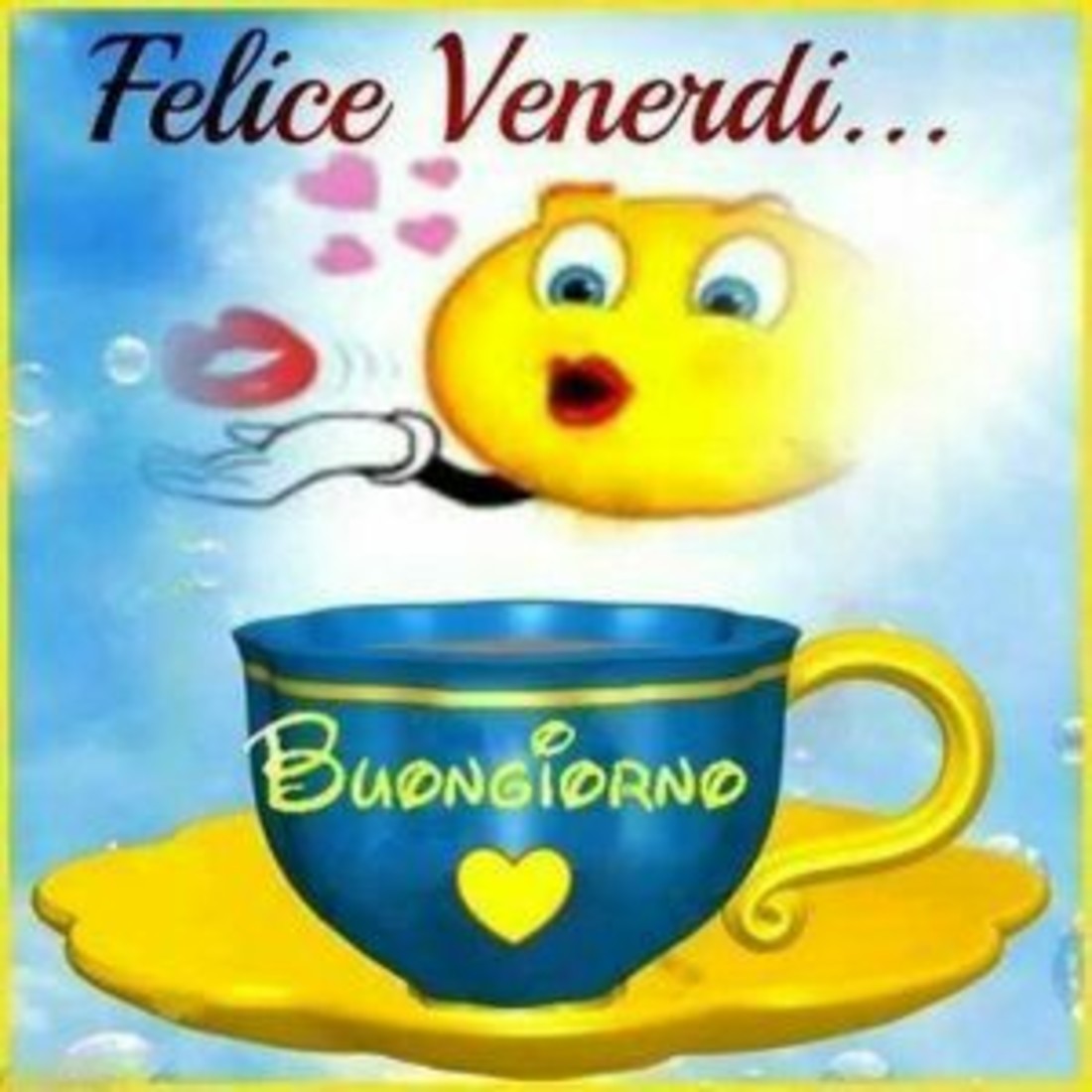 Buongiorno e Buon Venerdì 2841