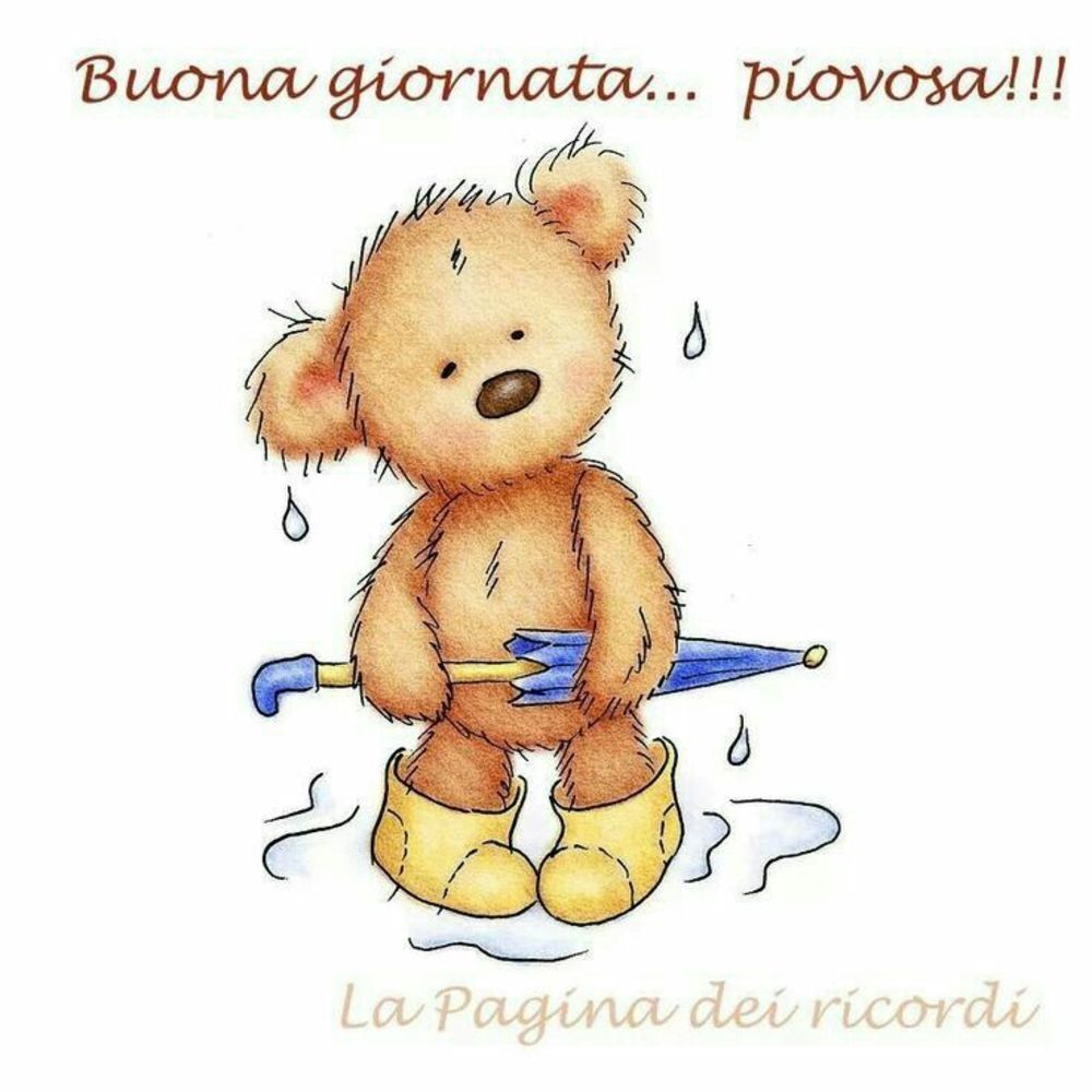 Buona Giornata piovosa