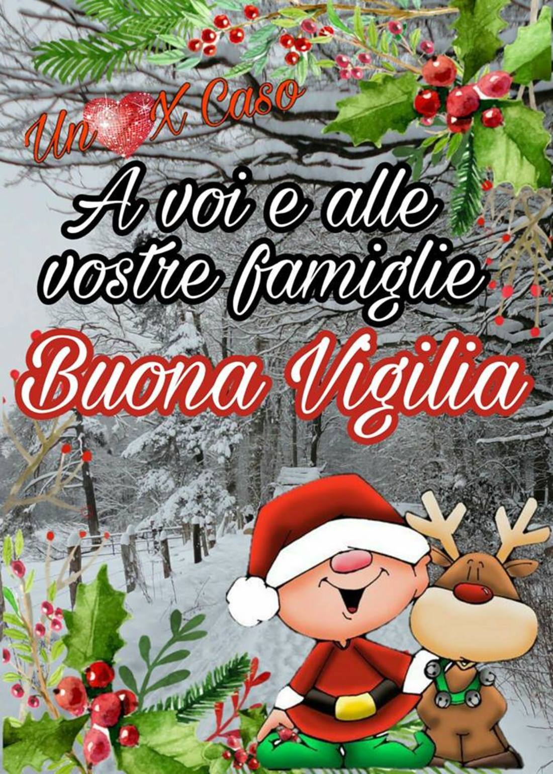 A voi e alle vostre famiglie Buona Vigilia