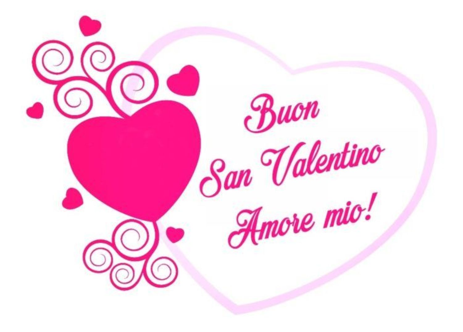 Buon San Valentino amore mio