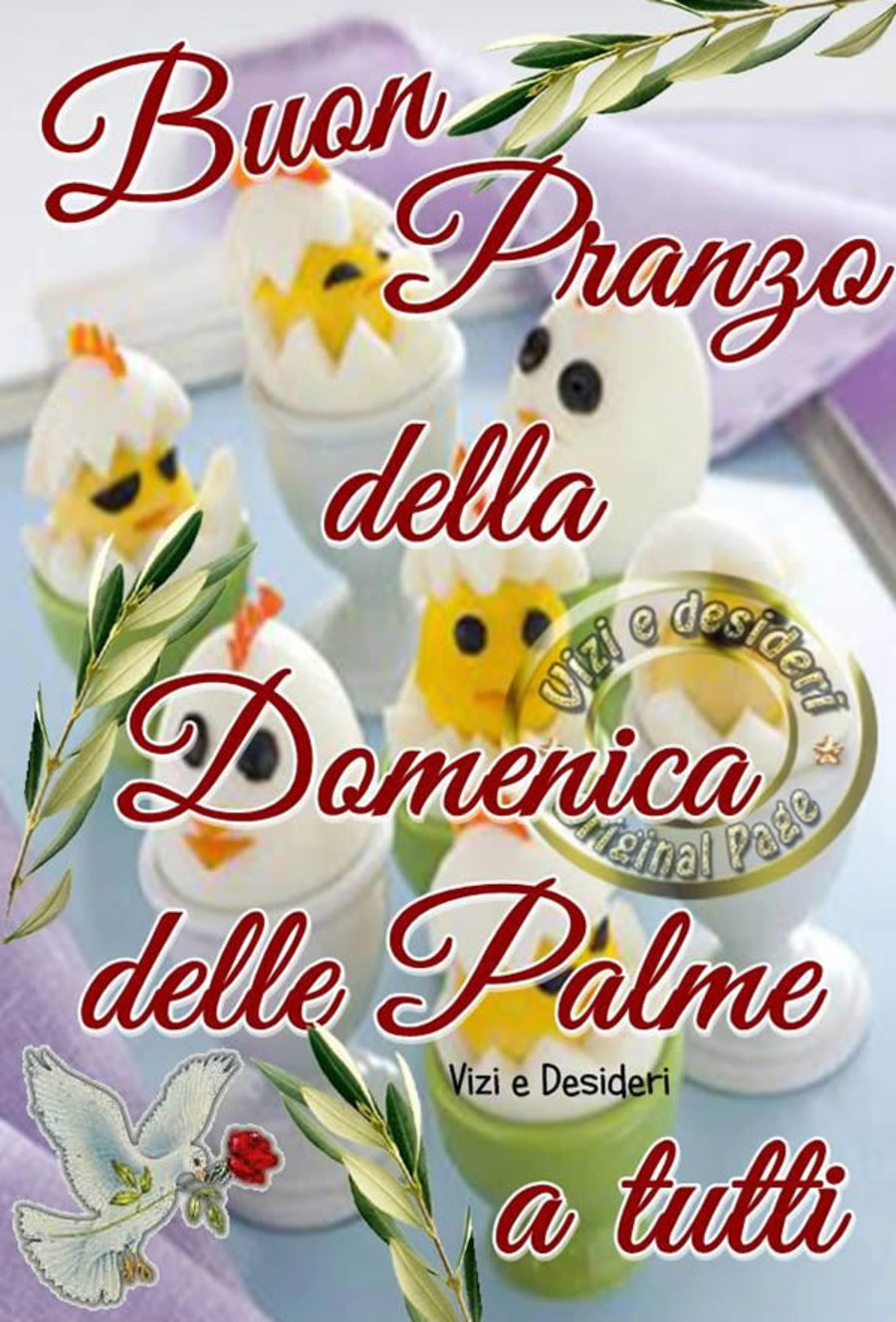 Buon Pranzo della Domenica delle Palme