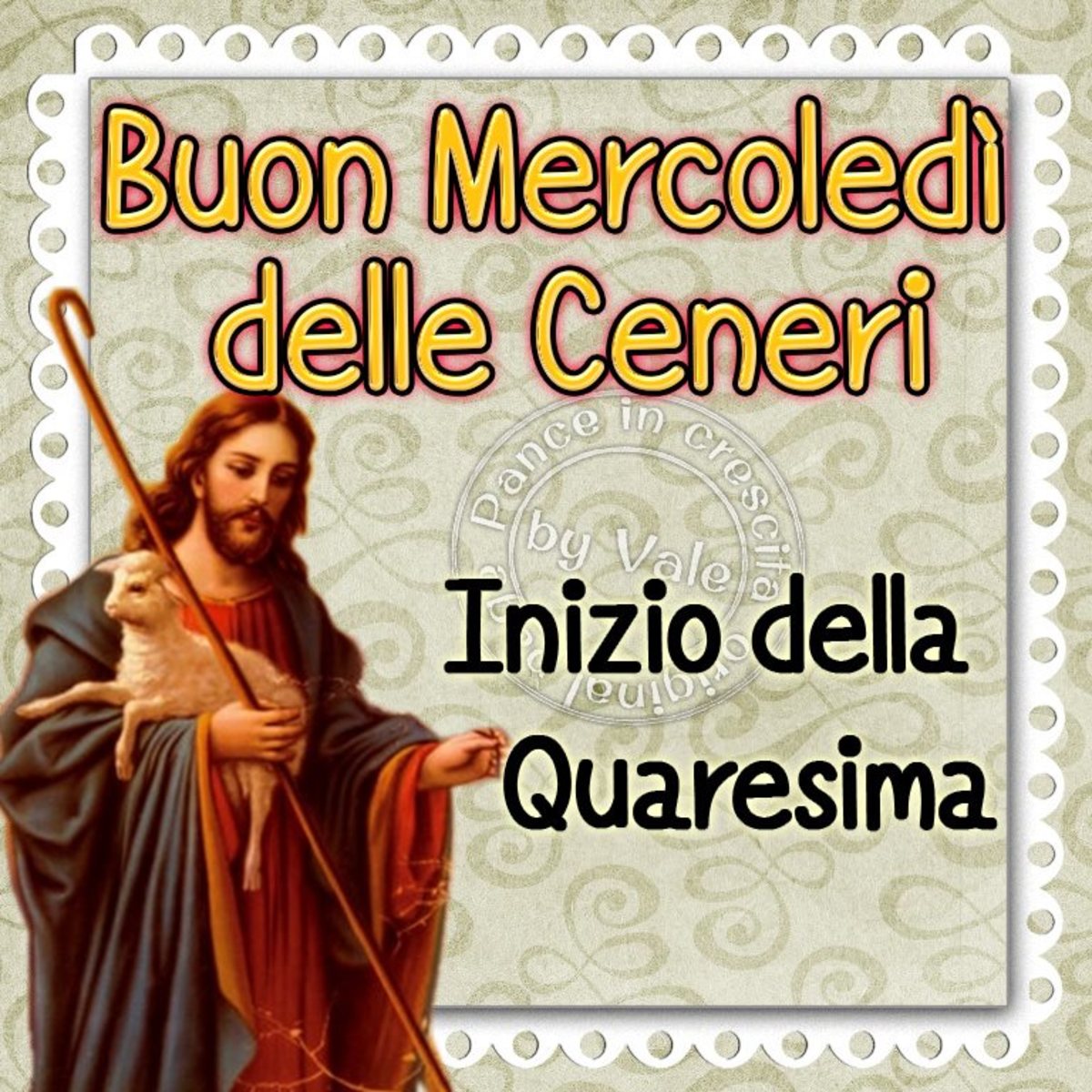 Buongiorno buon Mercoledì delle Ceneri