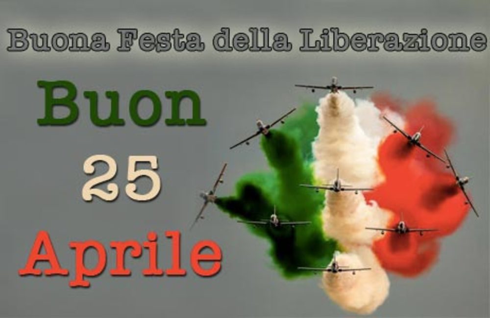 Buon 25 Aprile bellissime immagini