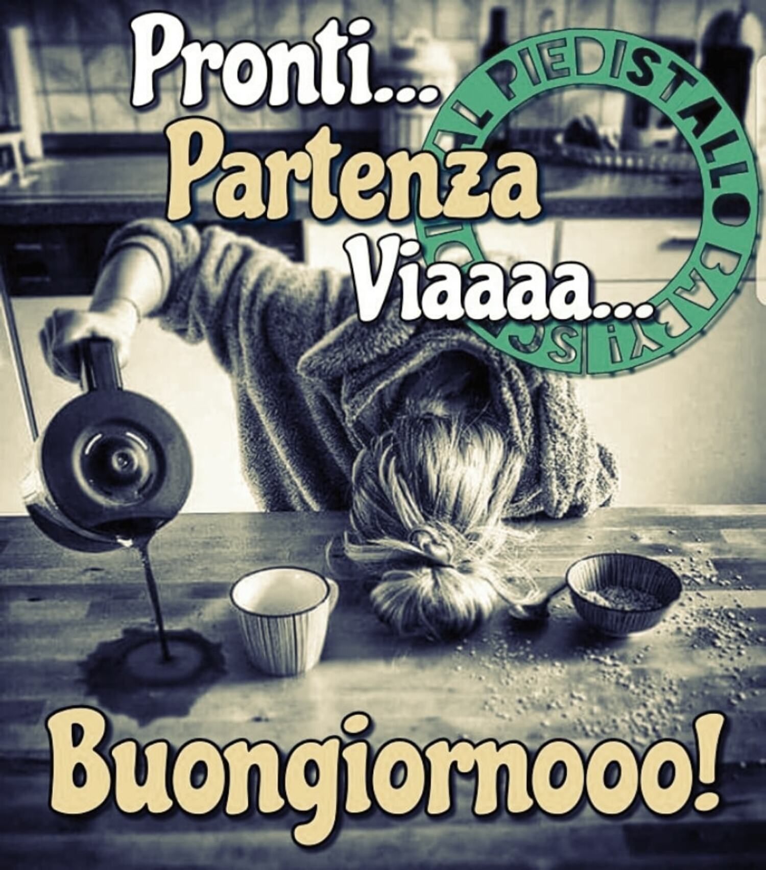 Pronti partenza viaaaa Buongiornooo