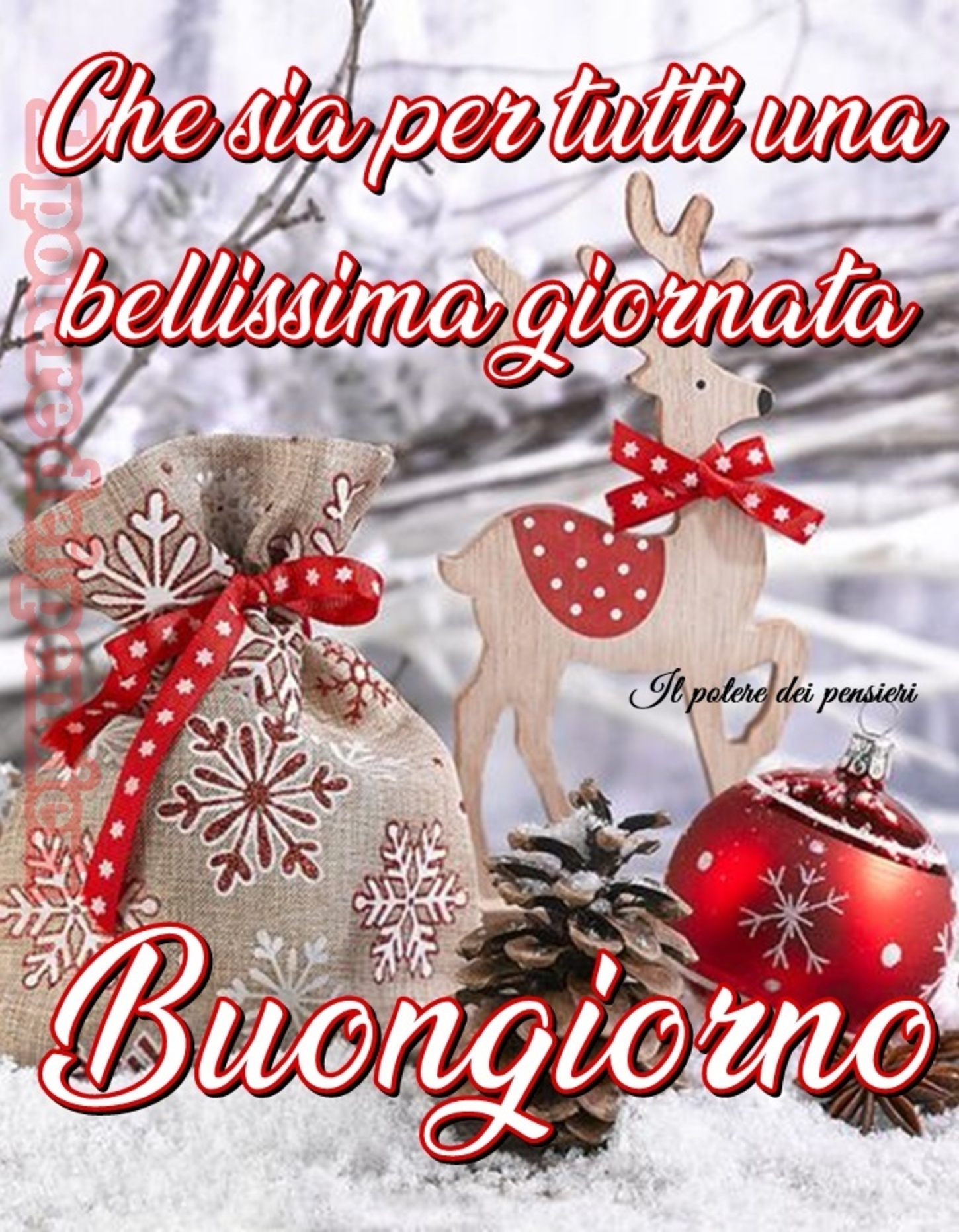 Che sia per tutti una bellissima giornata Buongiorno Natale